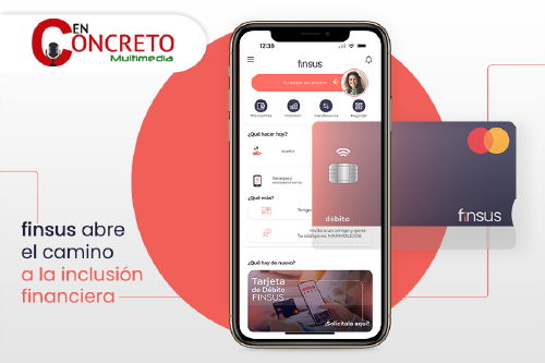 Finsus_abre_el_camino_para_la_inclusión_financiera Finsus_abre_el_camino_para_la_inclusión_financiera